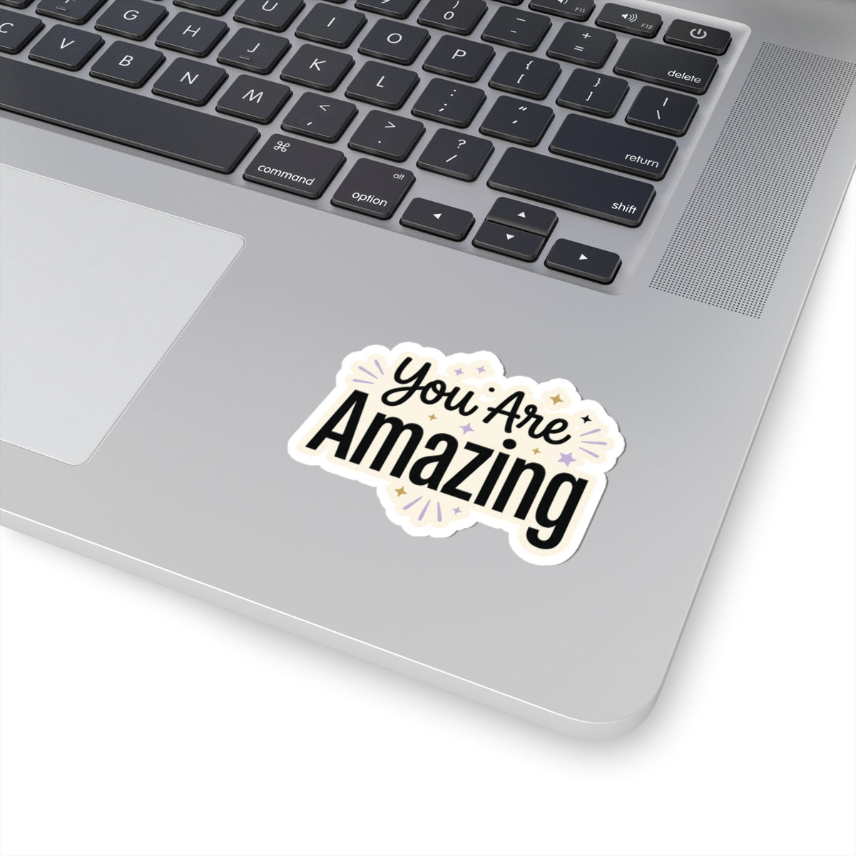 You Are Amazing Sticker — Motivational Kiss-Cut Vinyl Decal for Laptops, Water Bottles & Gifts