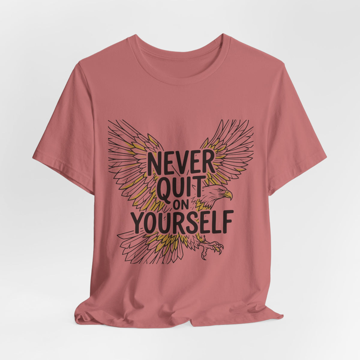 Never Quit On Yourself Eagle Tee — Inspirational Motivational T-Shirt