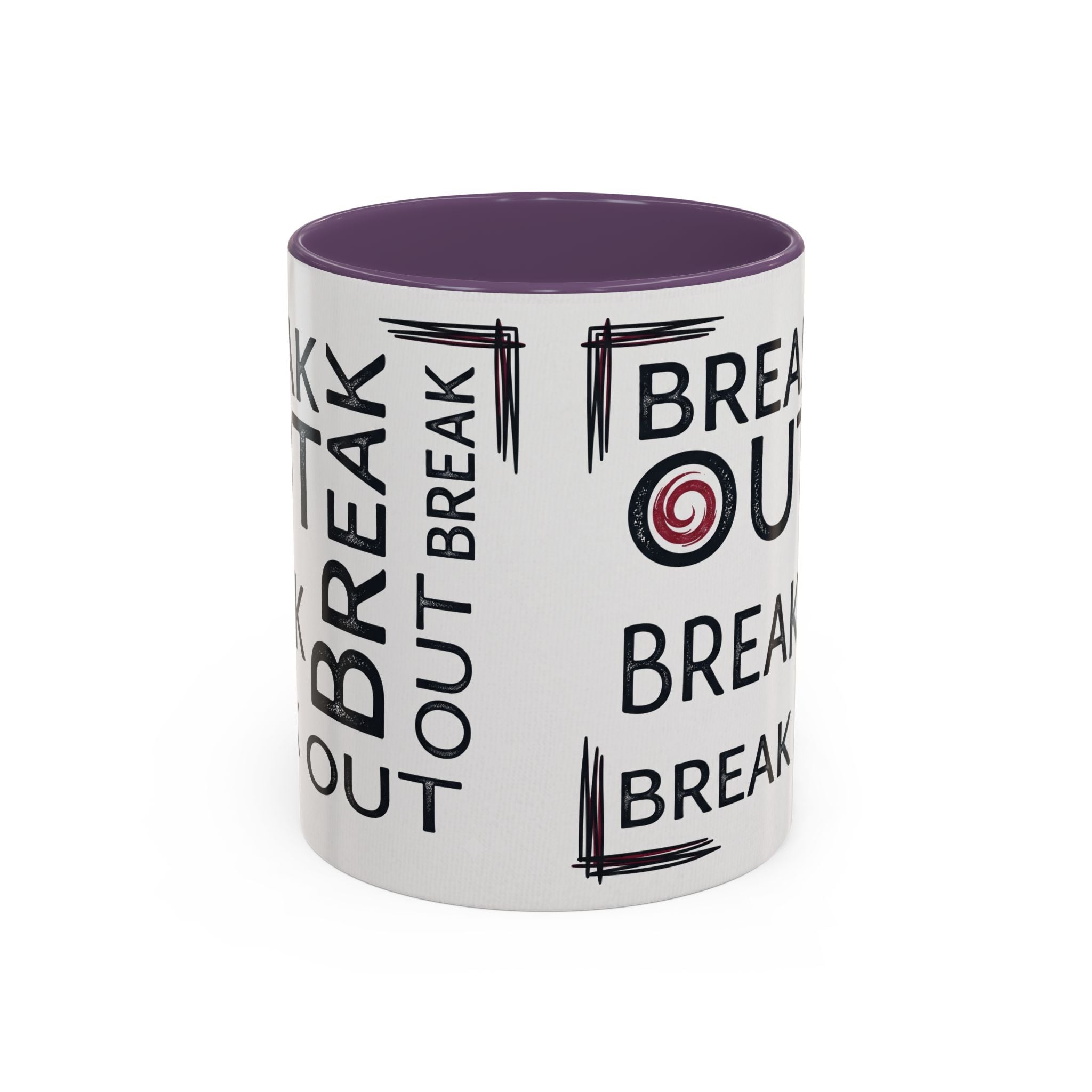 Break Out Coffee Mug — Motivational Accent Mug (11/15 oz)
