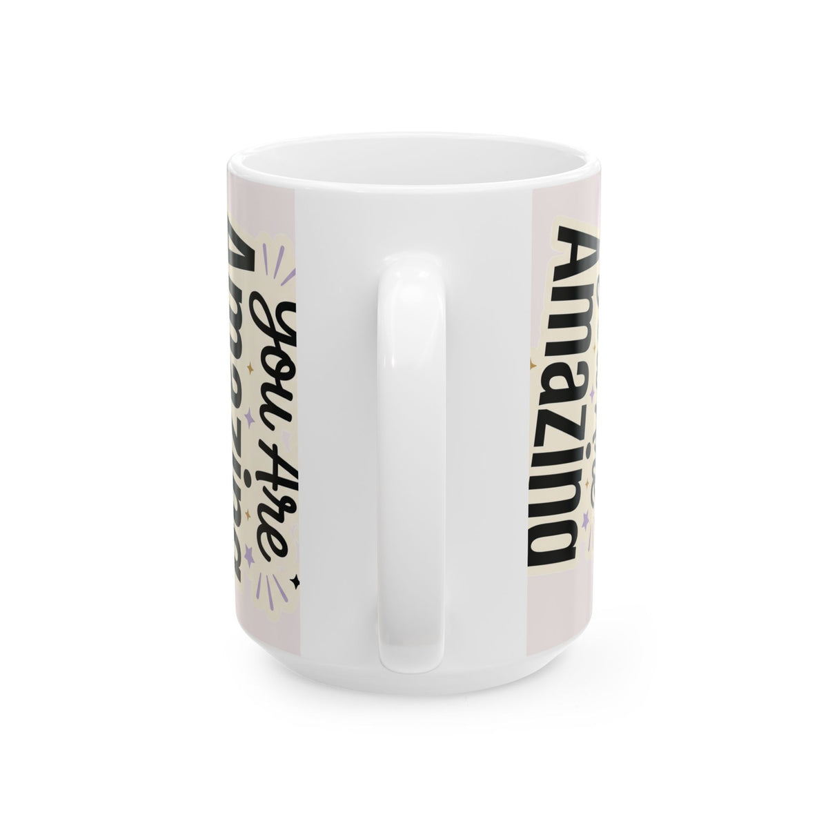 Inspirational Ceramic Mug - "You Are Amazing" Floral Coffee Cup (11oz, 15oz)