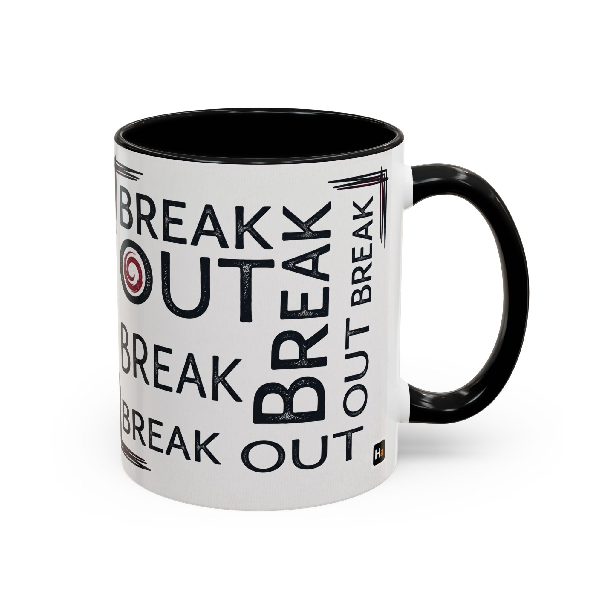 Break Out Coffee Mug — Motivational Accent Mug (11/15 oz)