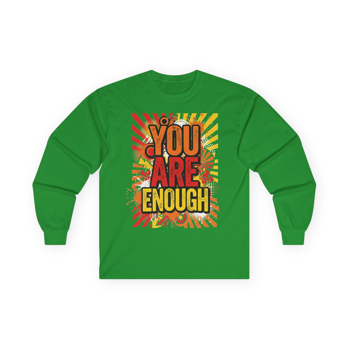 Long Sleeve Tee — "You Are Enough" Positive Affirmation Shirt