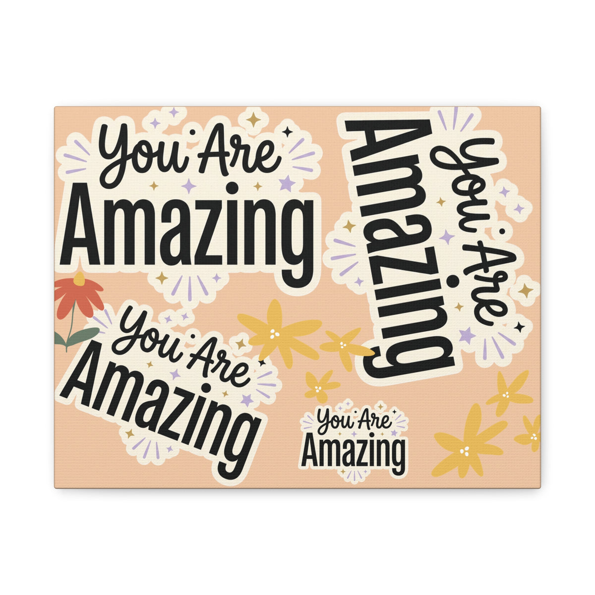 You Are Amazing Canvas Wall Art — Inspirational Stretched Matte Print