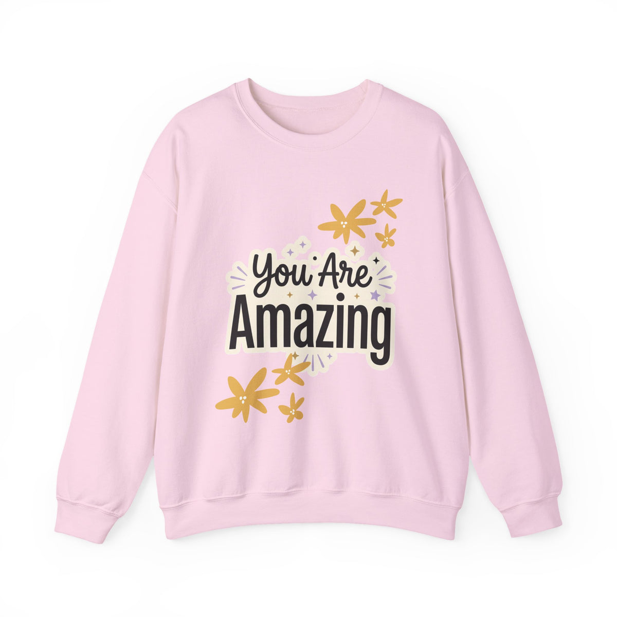 You Are Amazing Crewneck Sweatshirt — Inspirational Graphic Crewneck