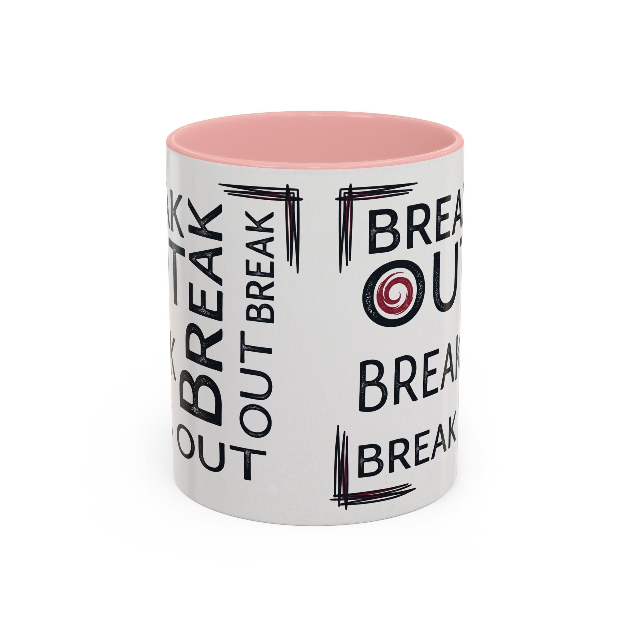Break Out Coffee Mug — Motivational Accent Mug (11/15 oz)