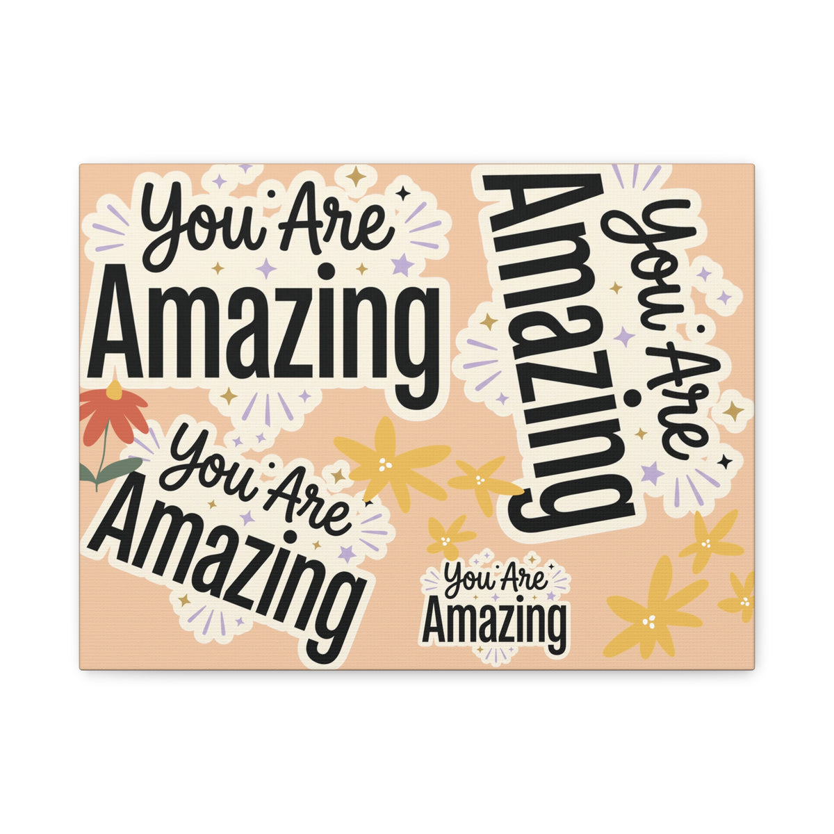 You Are Amazing Canvas Wall Art — Inspirational Stretched Matte Print