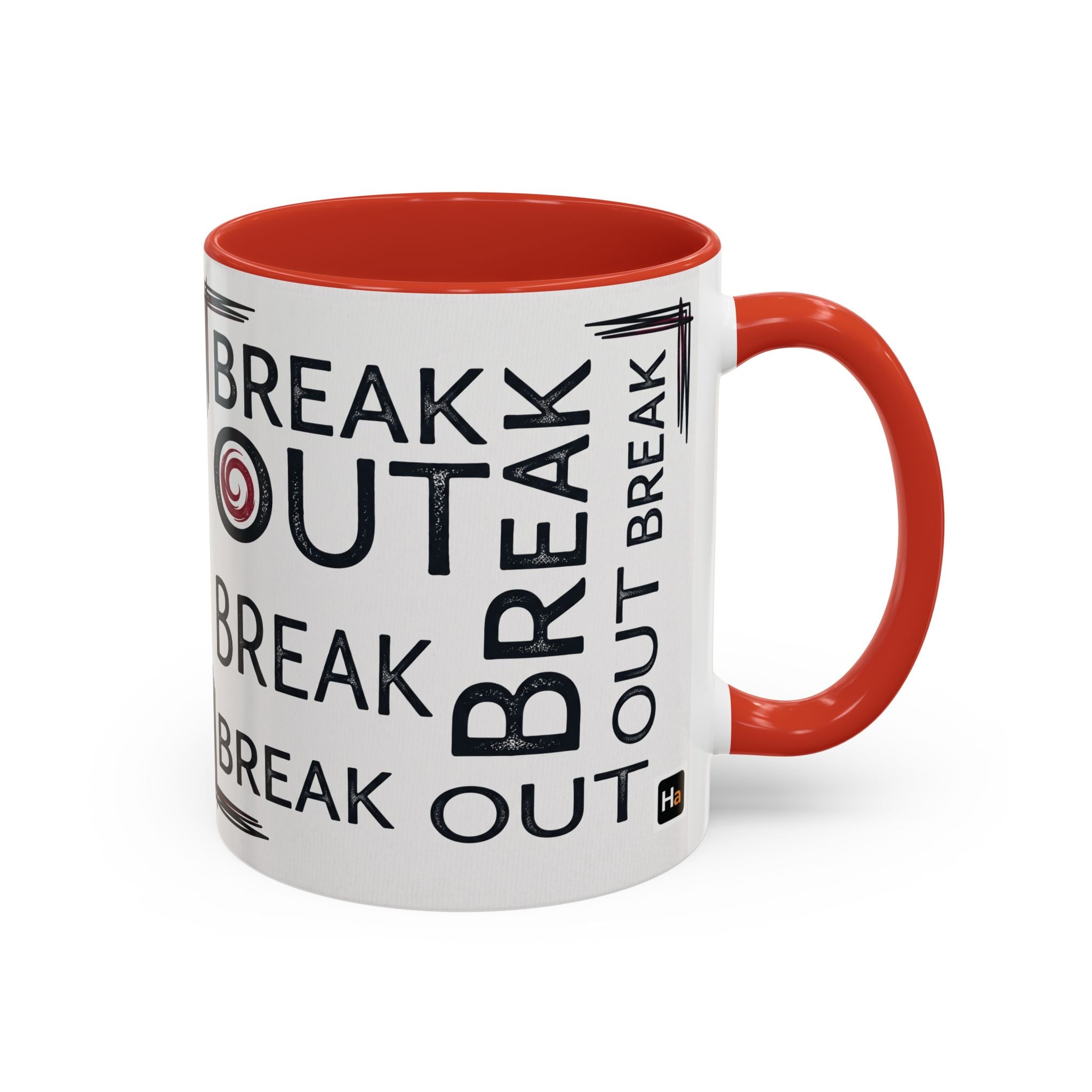Break Out Accent Coffee Mug – Motivational Phrase Ceramic Coffee Cup (11/15oz)