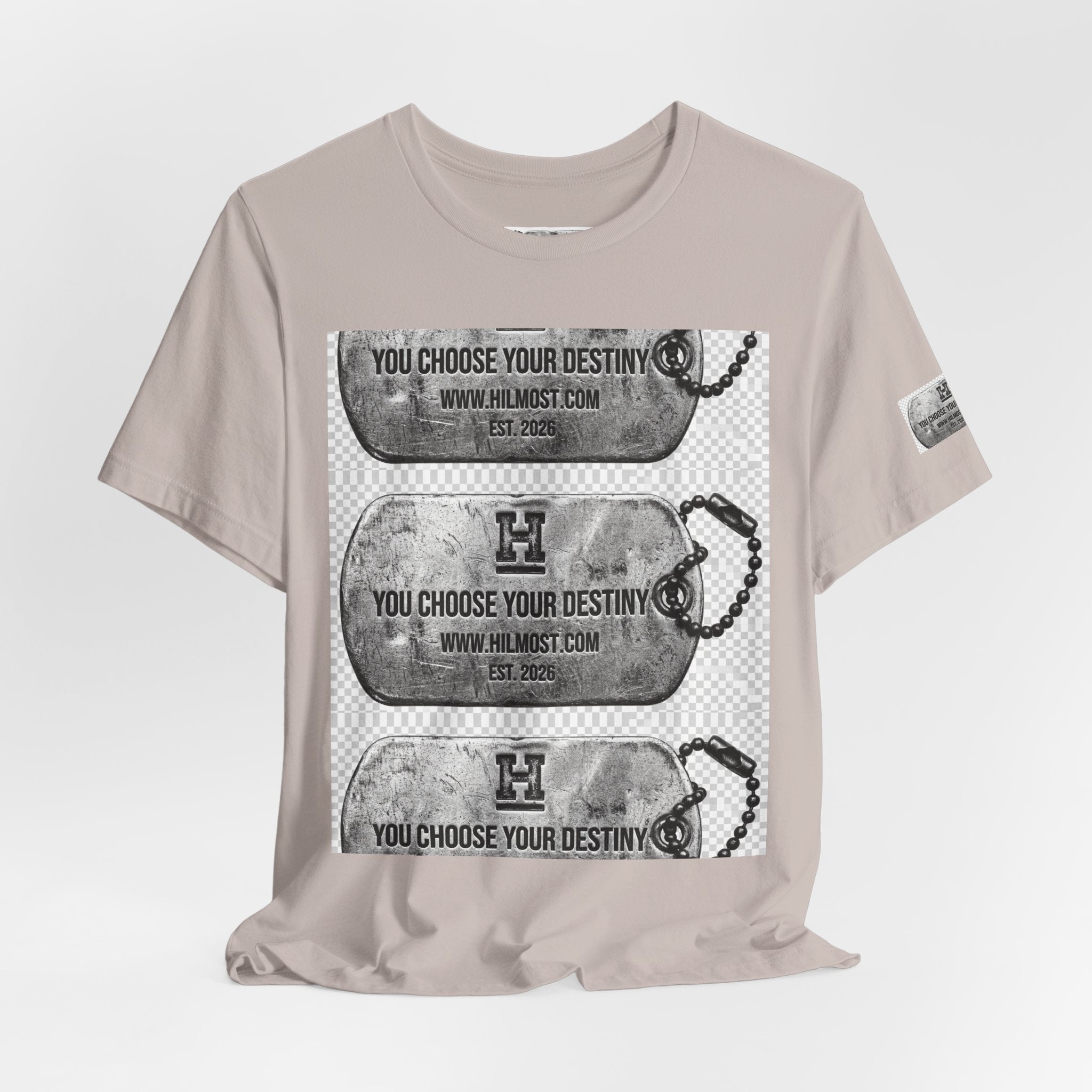 Dog Tag Graphic Tee Shirt — "You Choose Your Destiny" Hilmost Military-Inspired T-Shirt
