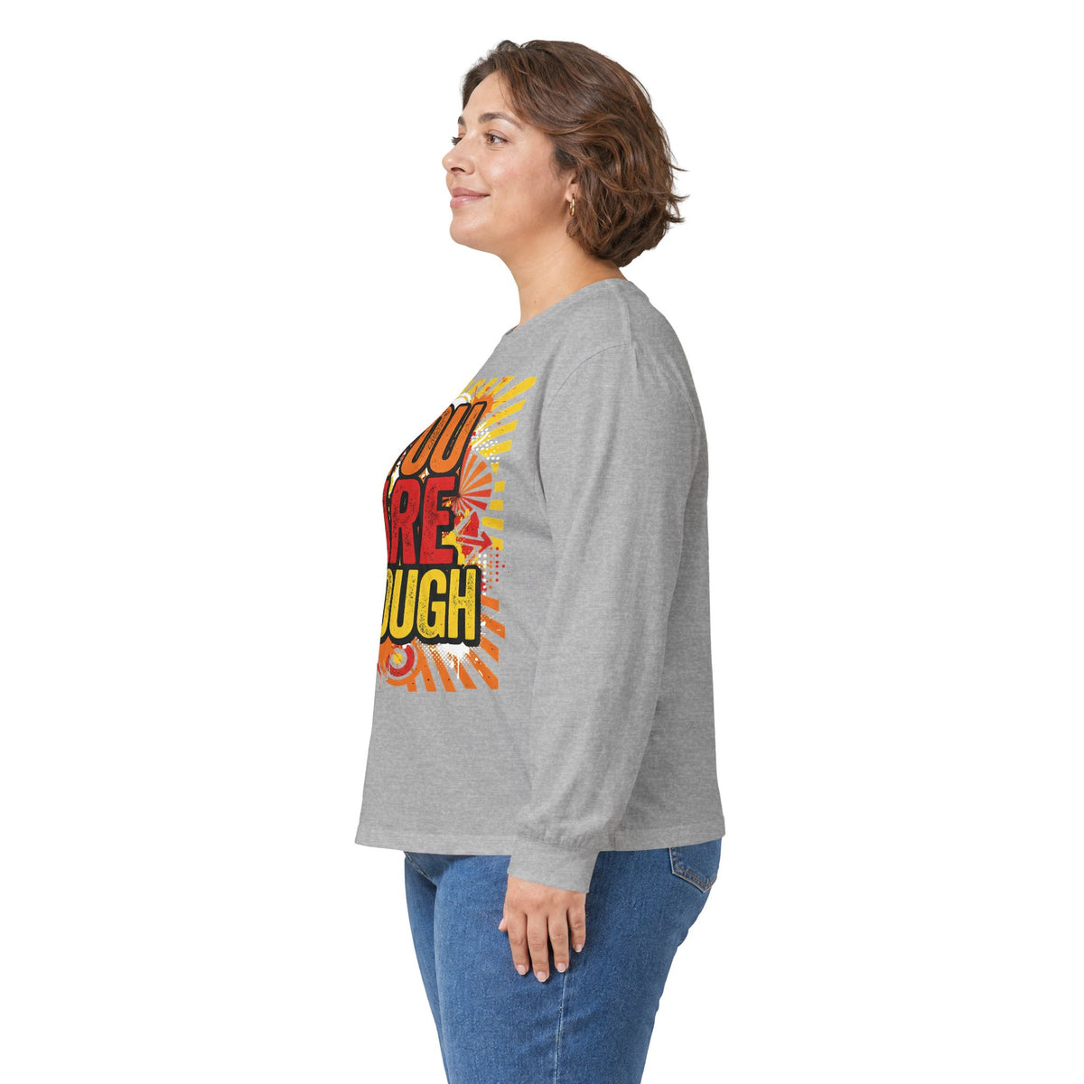 Long Sleeve Tee — "You Are Enough" Positive Affirmation Shirt