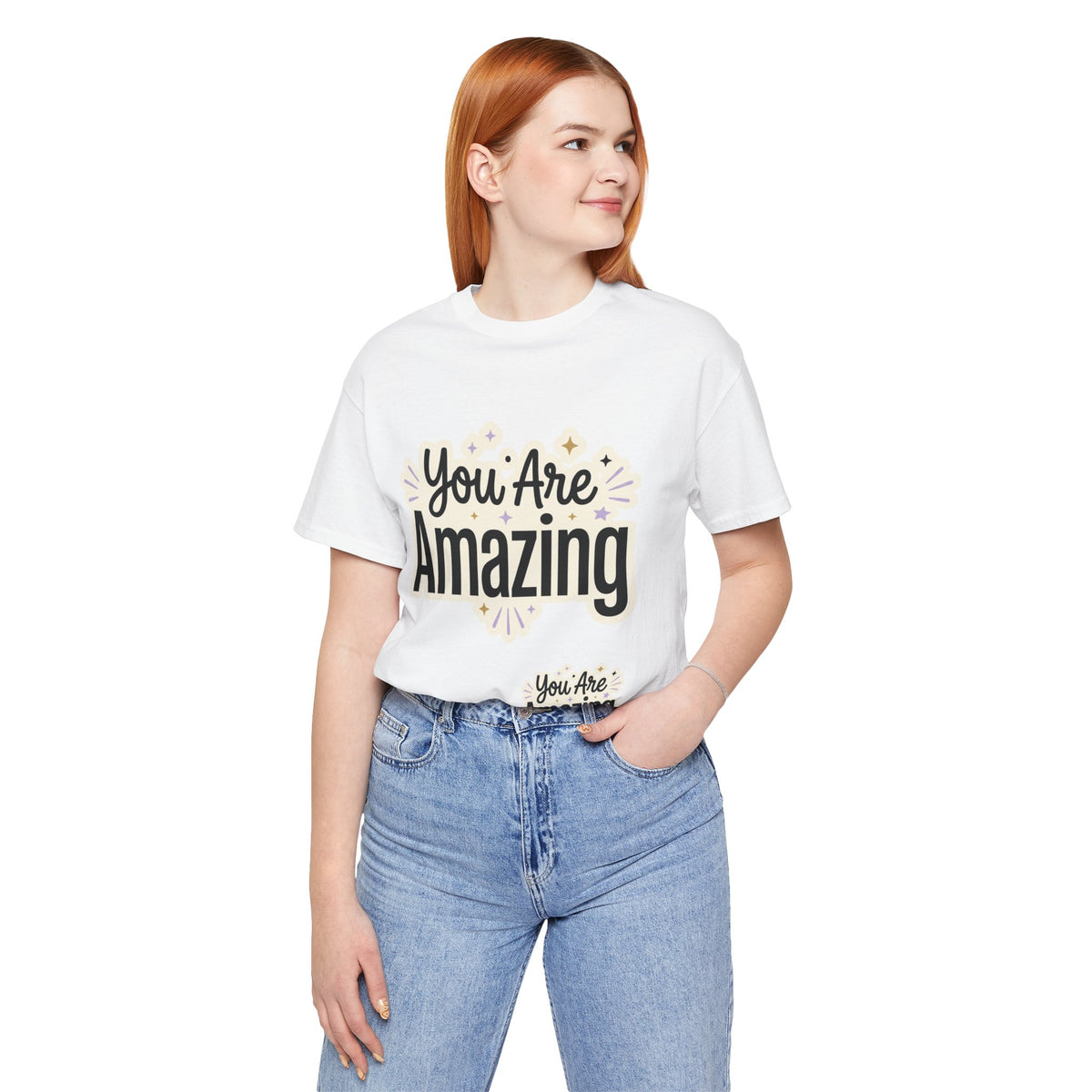 You Are Amazing T-Shirt — Inspirational Graphic Tee