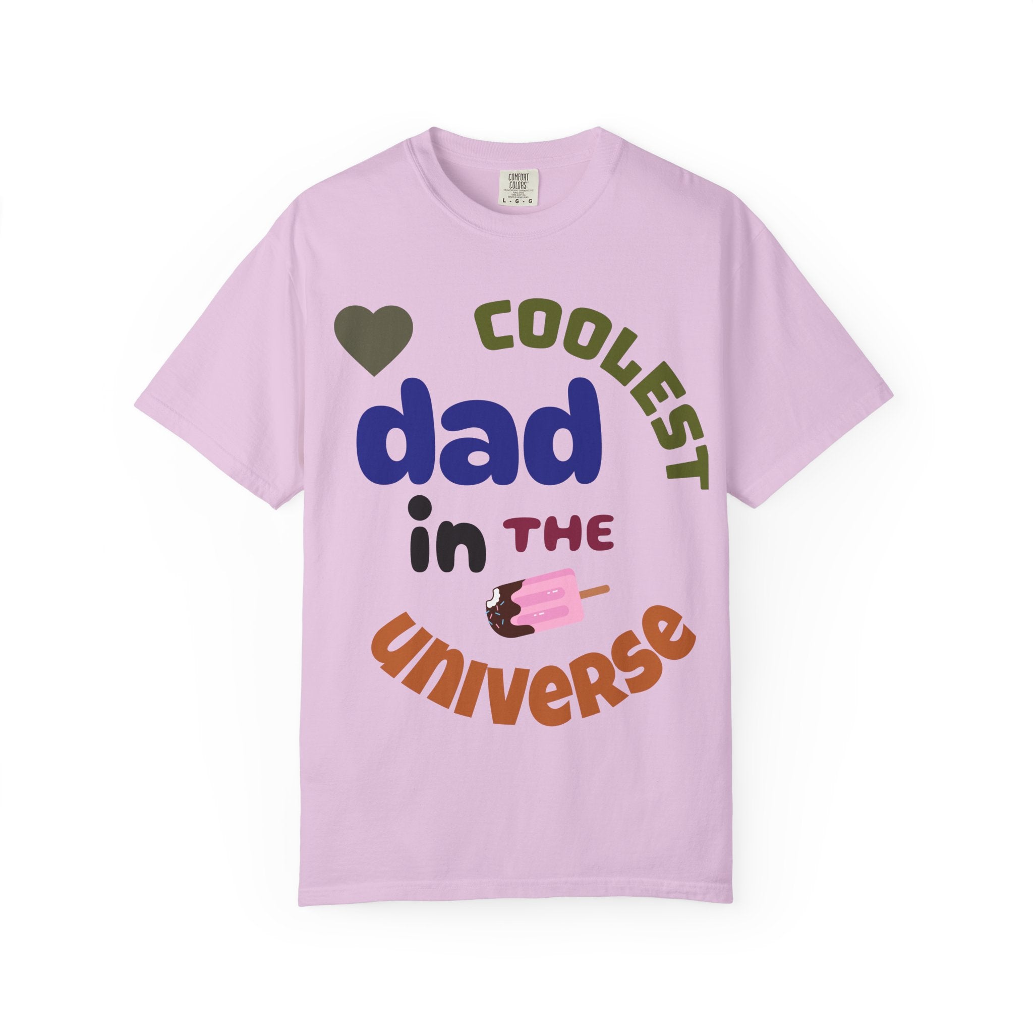 Coolest Dad in the Universe T-Shirt — Funny Father’s Day Gift