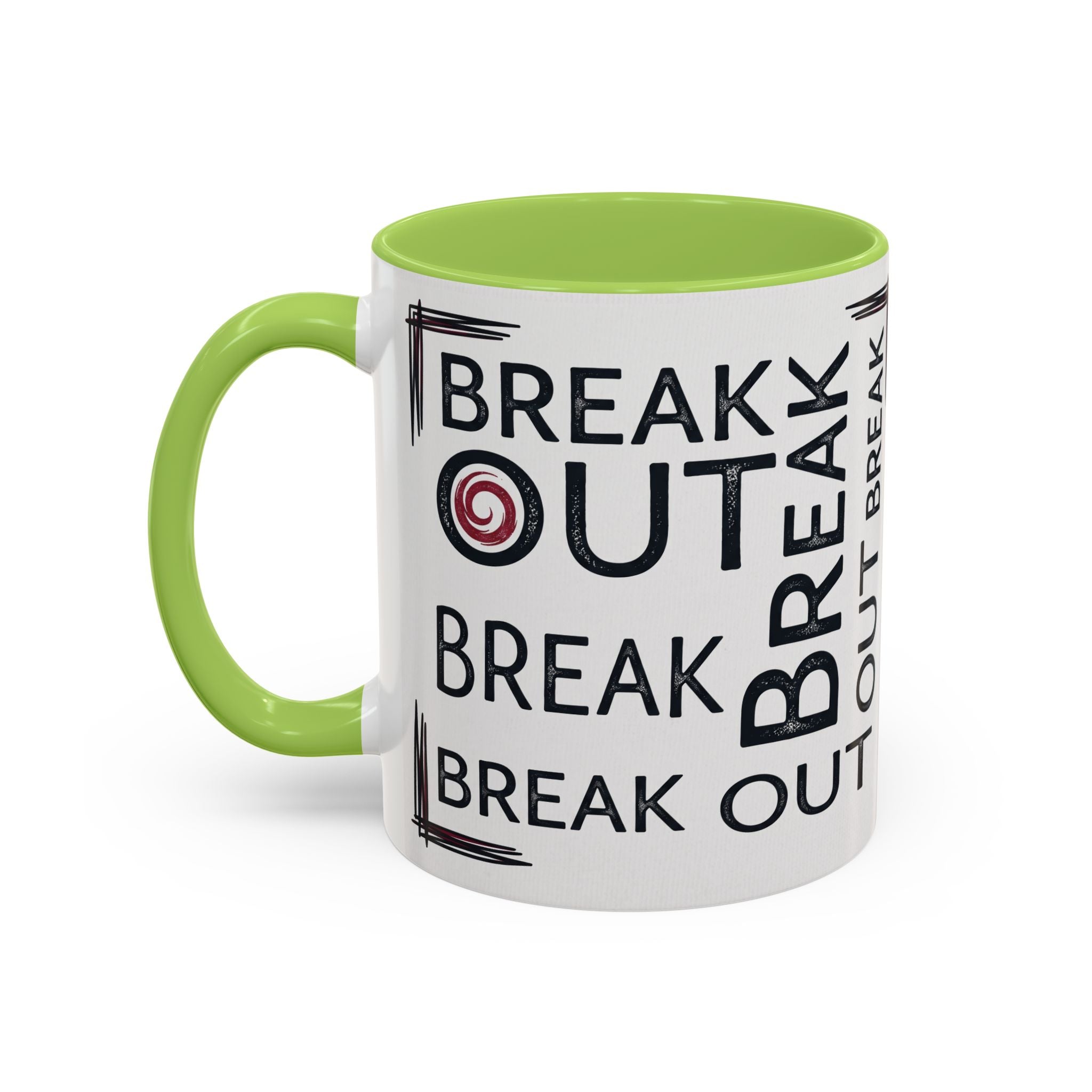 Break Out Accent Coffee Mug – Motivational Phrase Ceramic Coffee Cup (11/15oz)