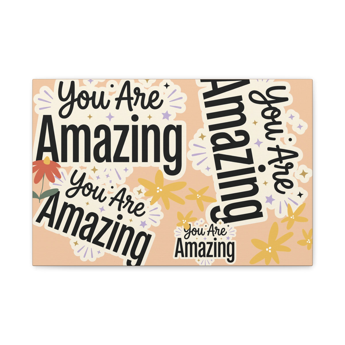 You Are Amazing Canvas Wall Art — Inspirational Stretched Matte Print