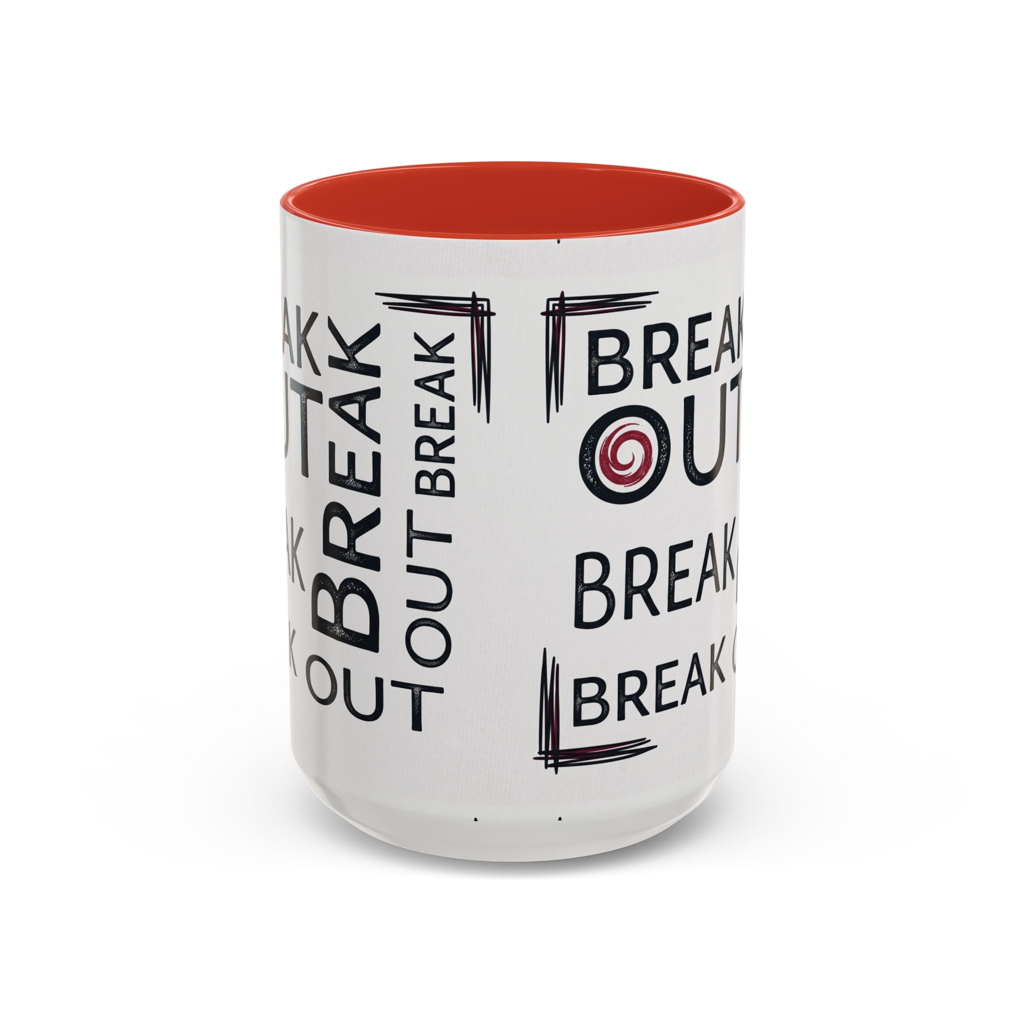 Break Out Coffee Mug — Motivational Accent Mug (11/15 oz)