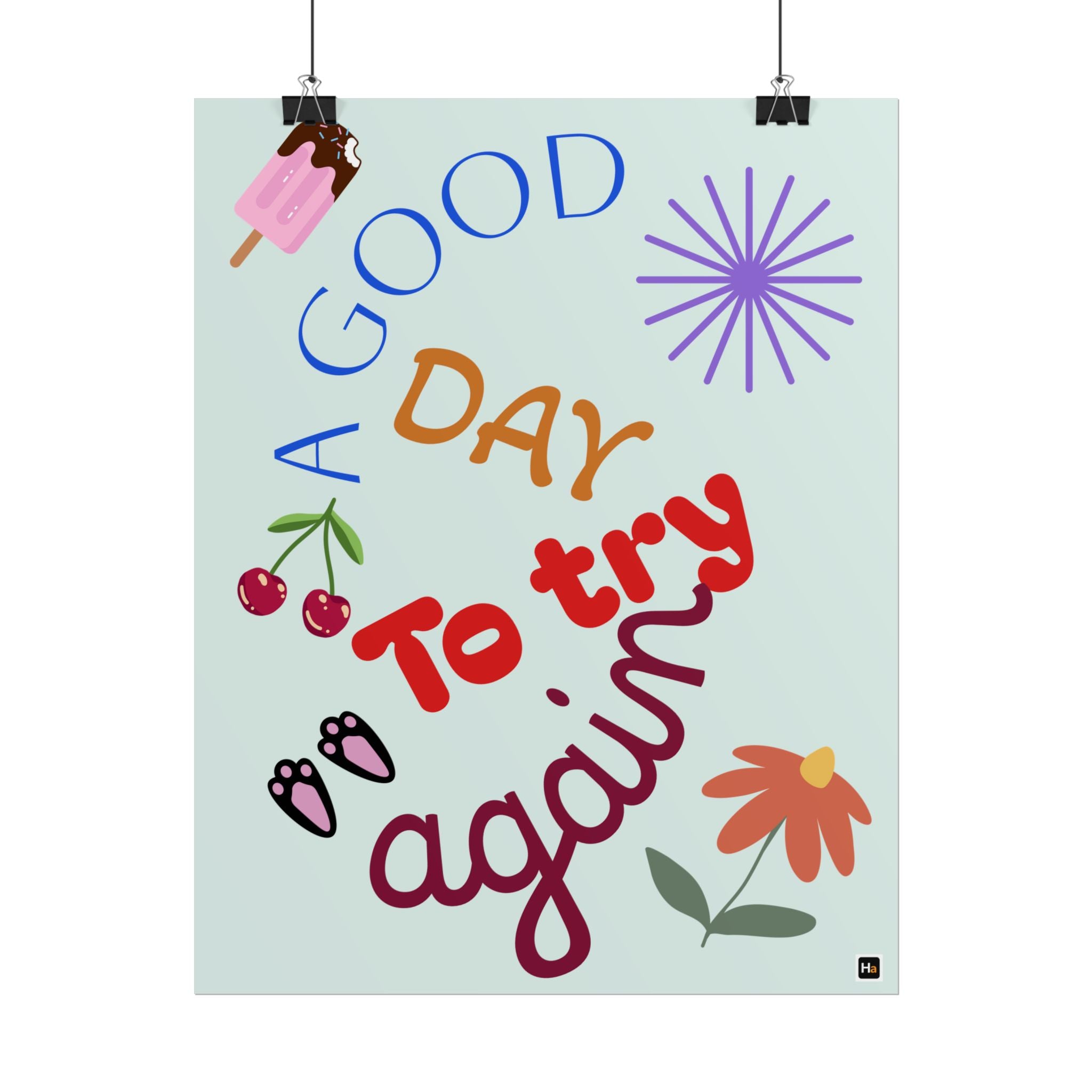 Motivational Poster — "A Good Day to Try Again" Inspirational Wall Art