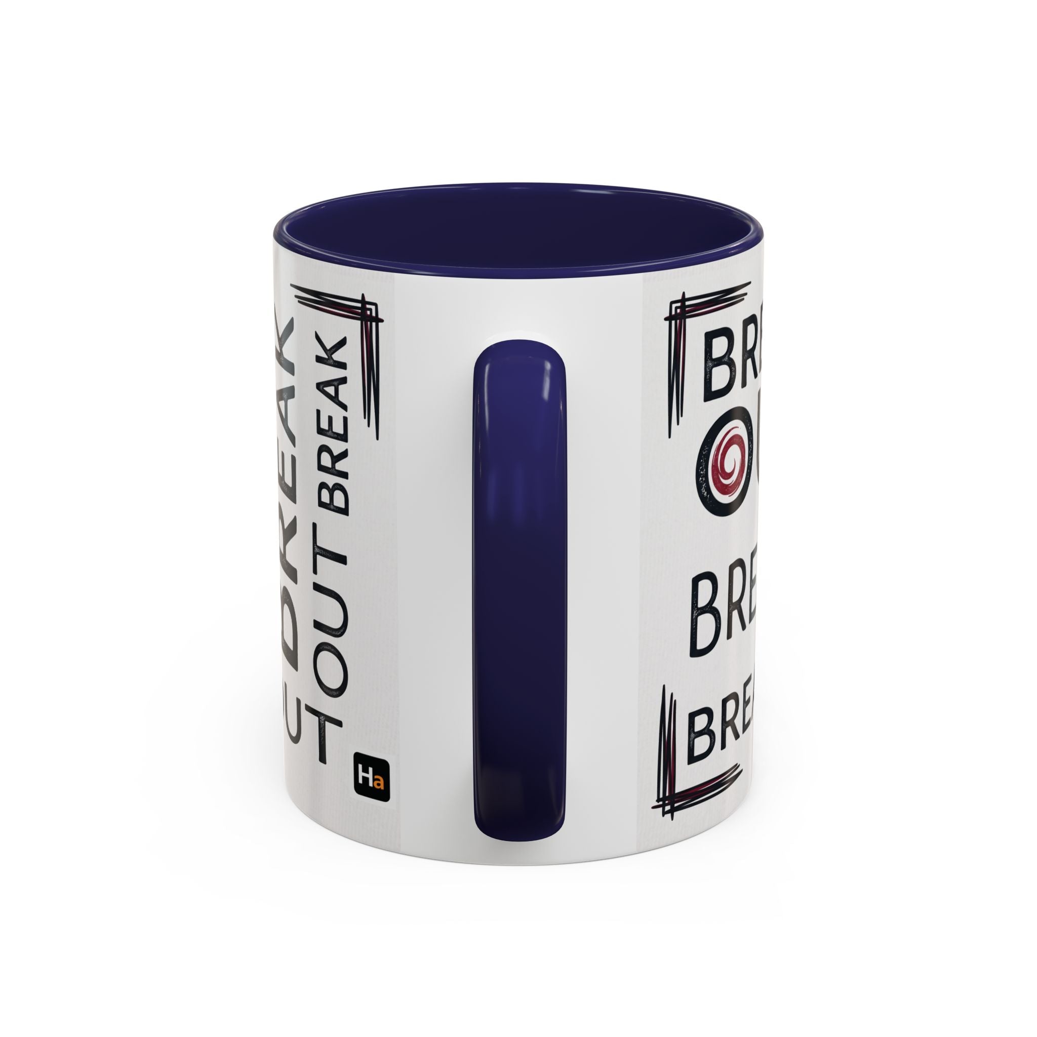 Break Out Accent Coffee Mug – Motivational Phrase Ceramic Coffee Cup (11/15oz)