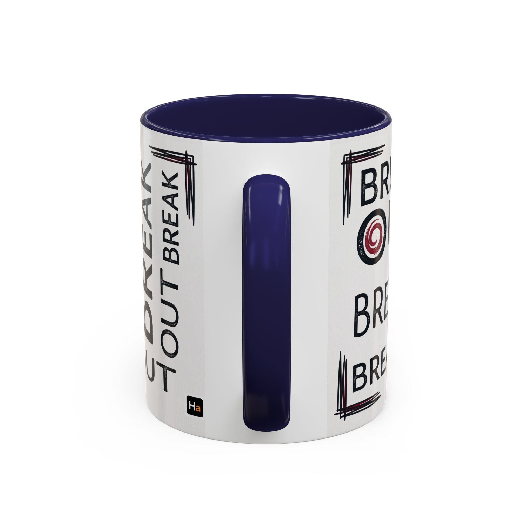 Break Out Coffee Mug — Motivational Accent Mug (11/15 oz)