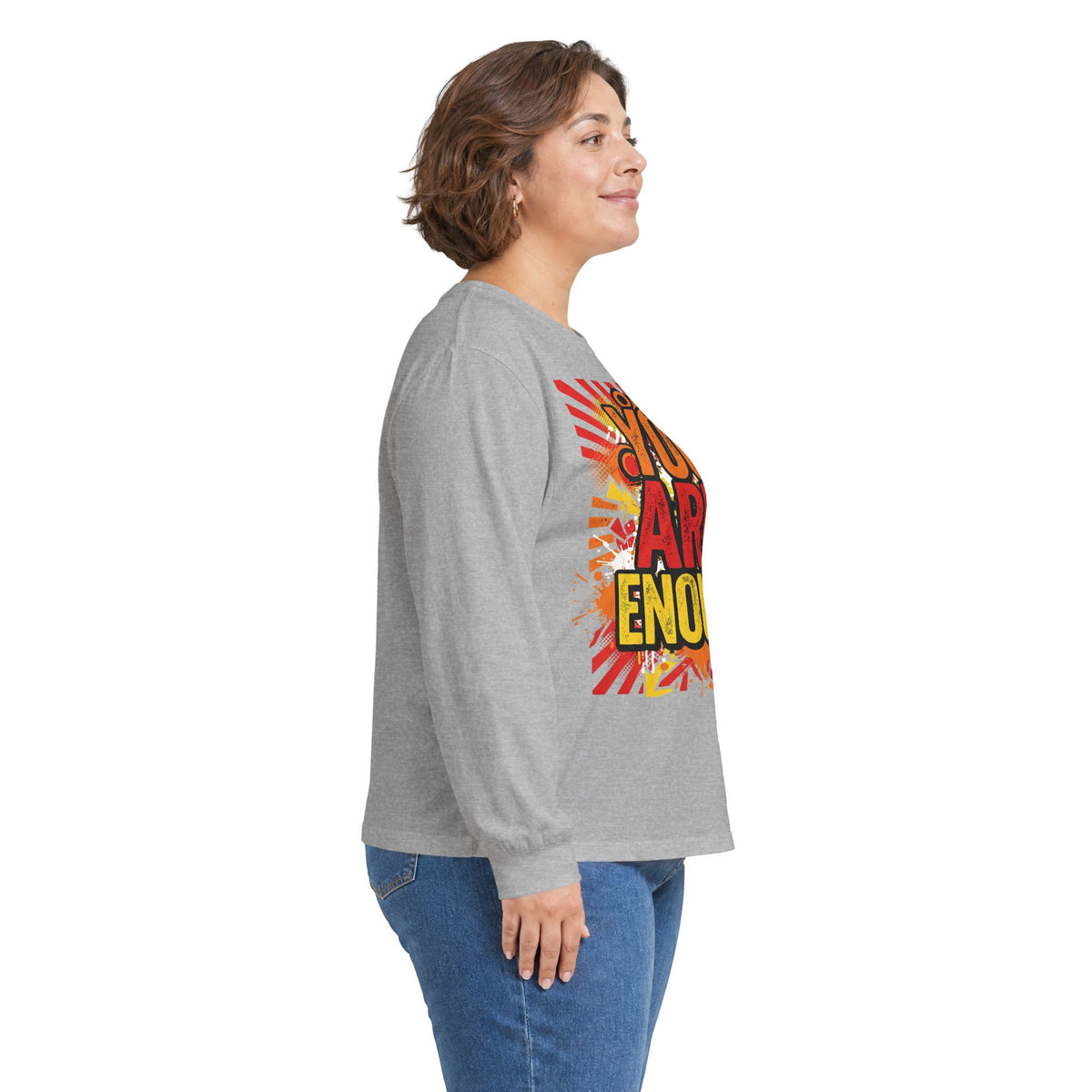 Long Sleeve Tee — "You Are Enough" Positive Affirmation Shirt