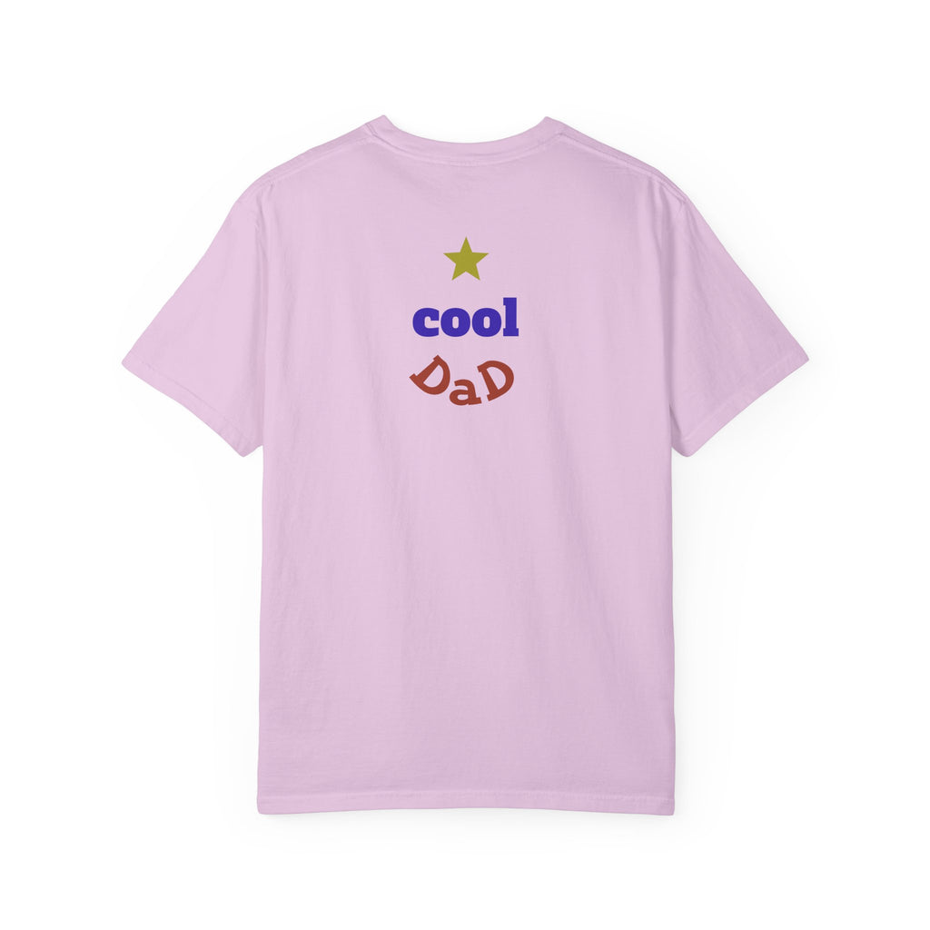 Coolest Dad in the Universe T-Shirt — Funny Father’s Day Gift