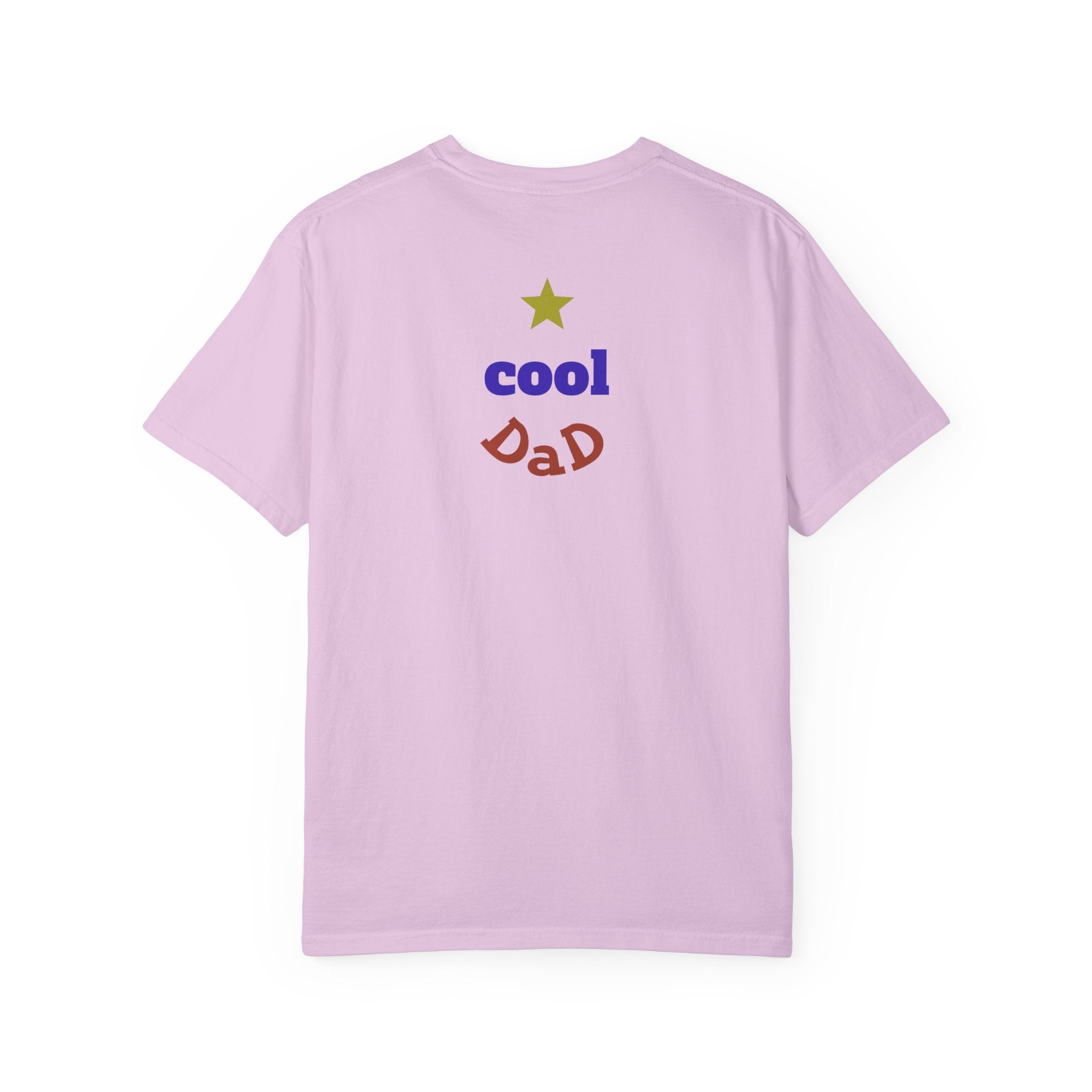 Coolest Dad in the Universe T-Shirt — Funny Father’s Day Gift