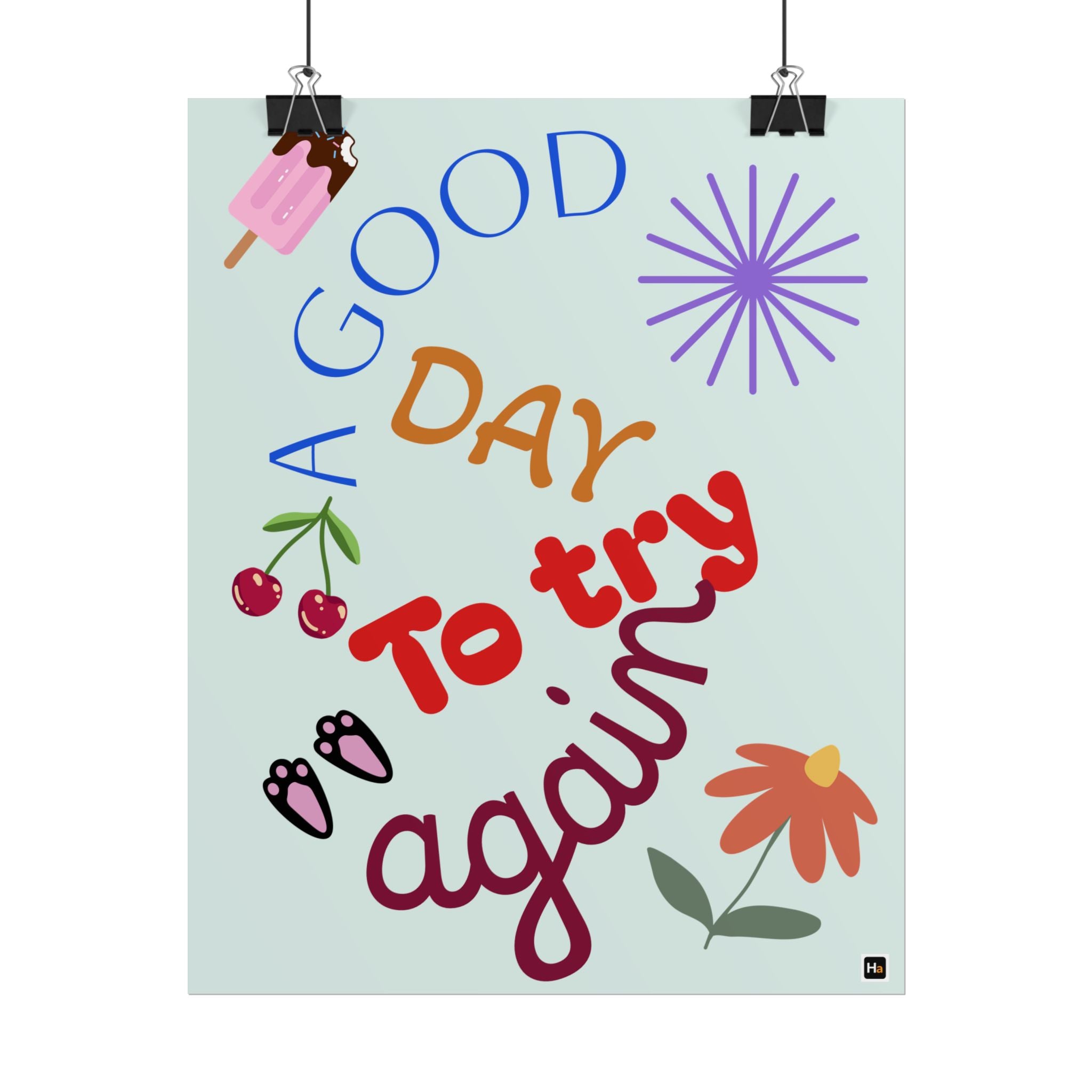 Motivational Poster — "A Good Day to Try Again" Inspirational Wall Art