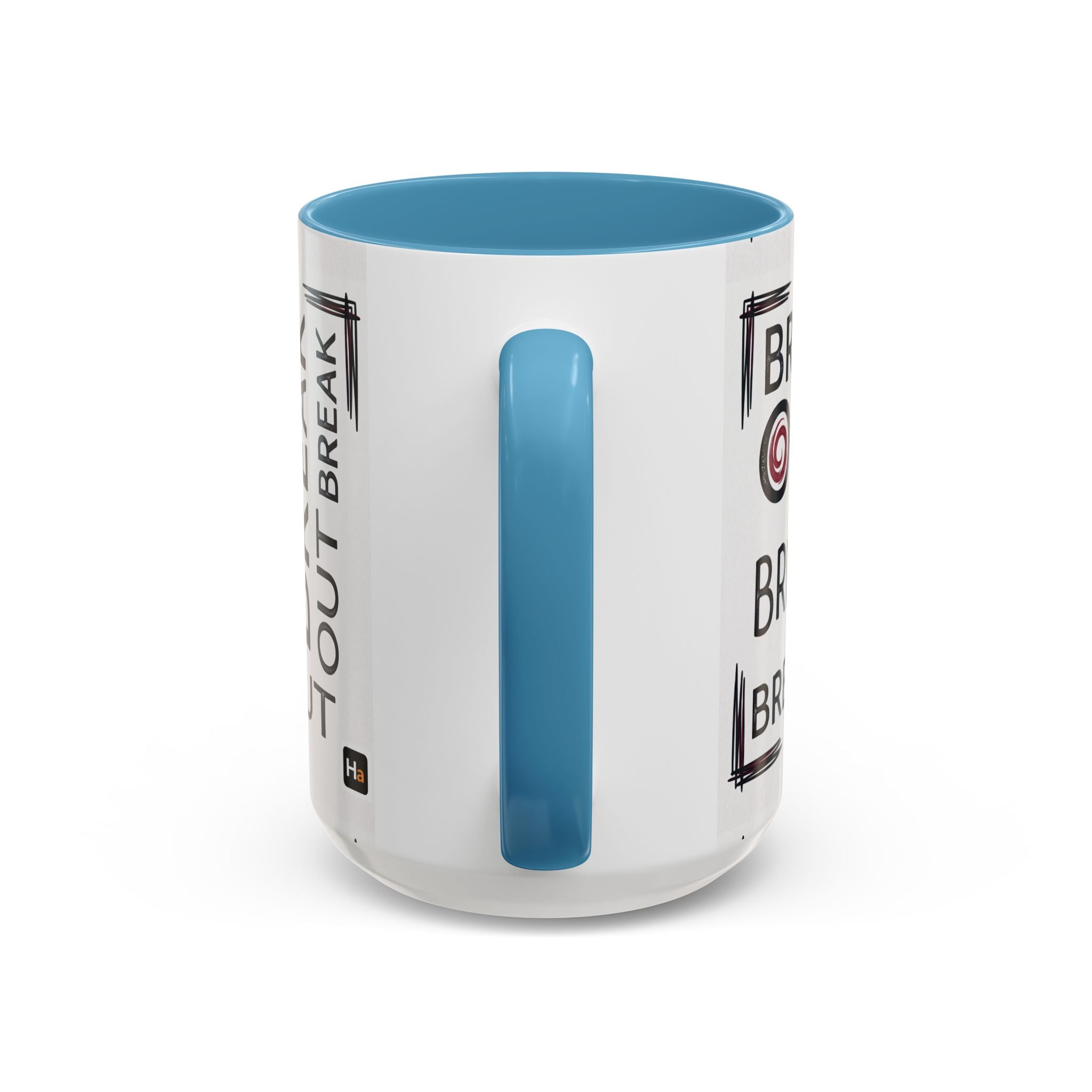 Break Out Accent Coffee Mug – Motivational Phrase Ceramic Coffee Cup (11/15oz)