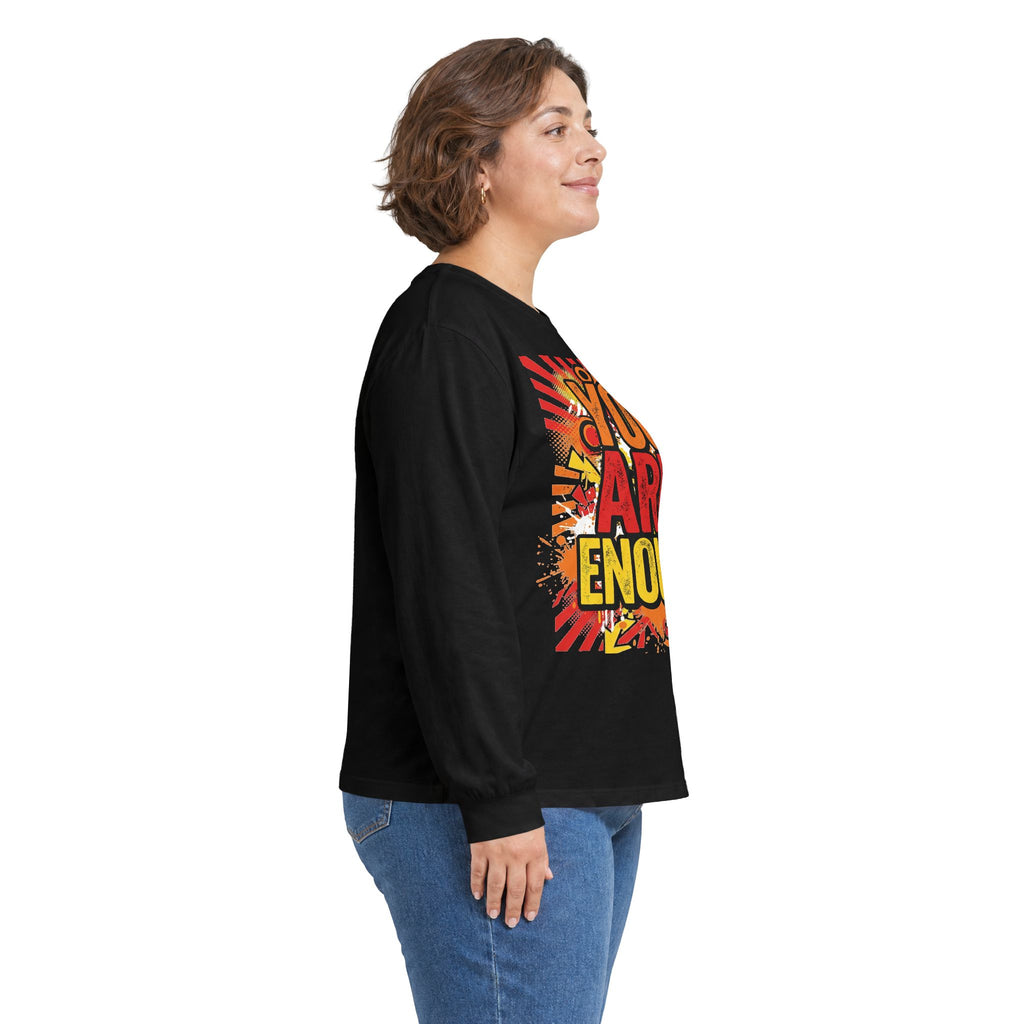 Long Sleeve Tee — "You Are Enough" Positive Affirmation Shirt