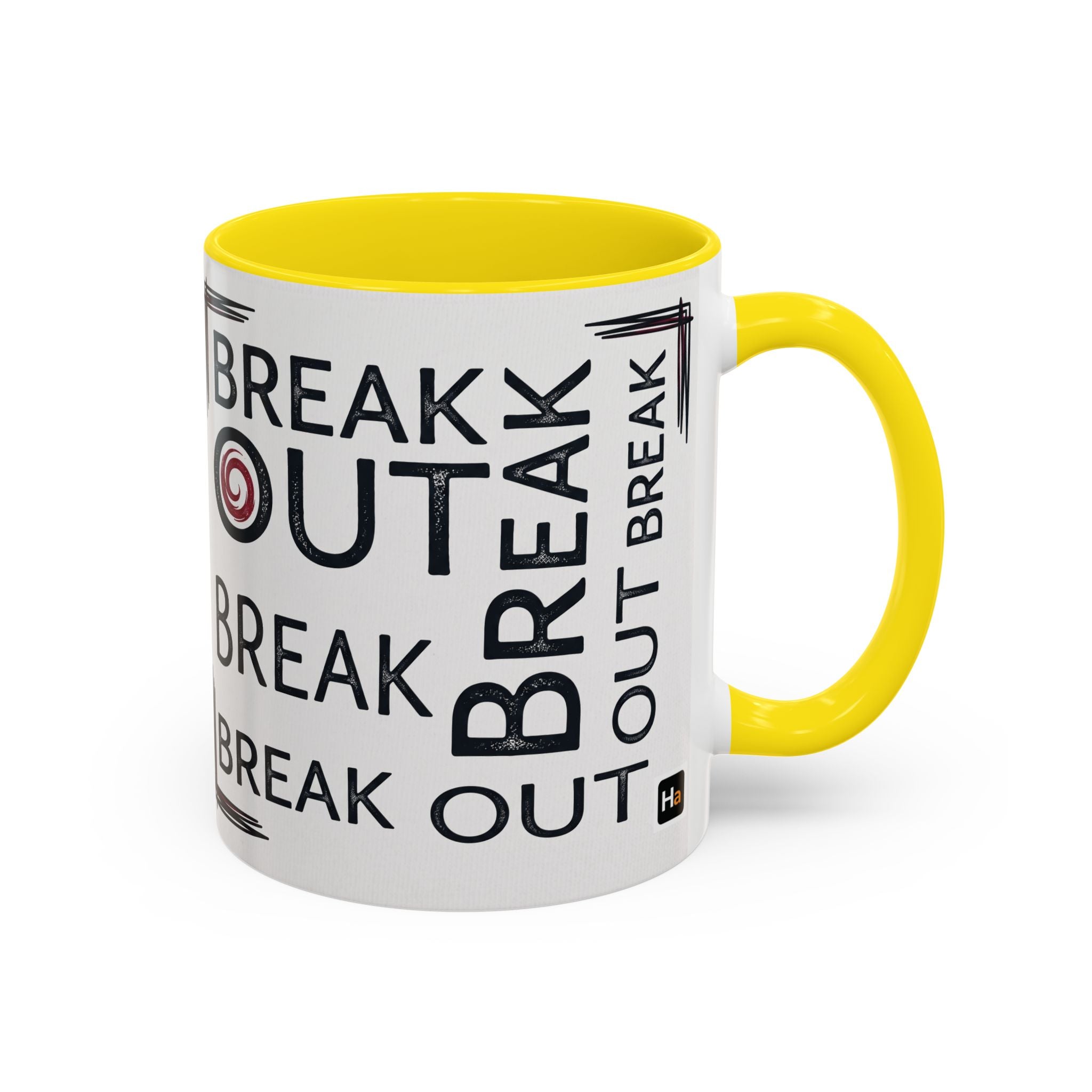 Break Out Accent Coffee Mug – Motivational Phrase Ceramic Coffee Cup (11/15oz)