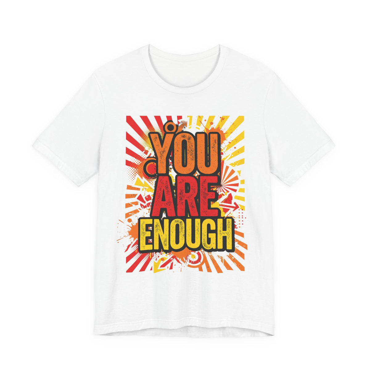 You Are Enough Graphic Tee — Positive Affirmation Shirt