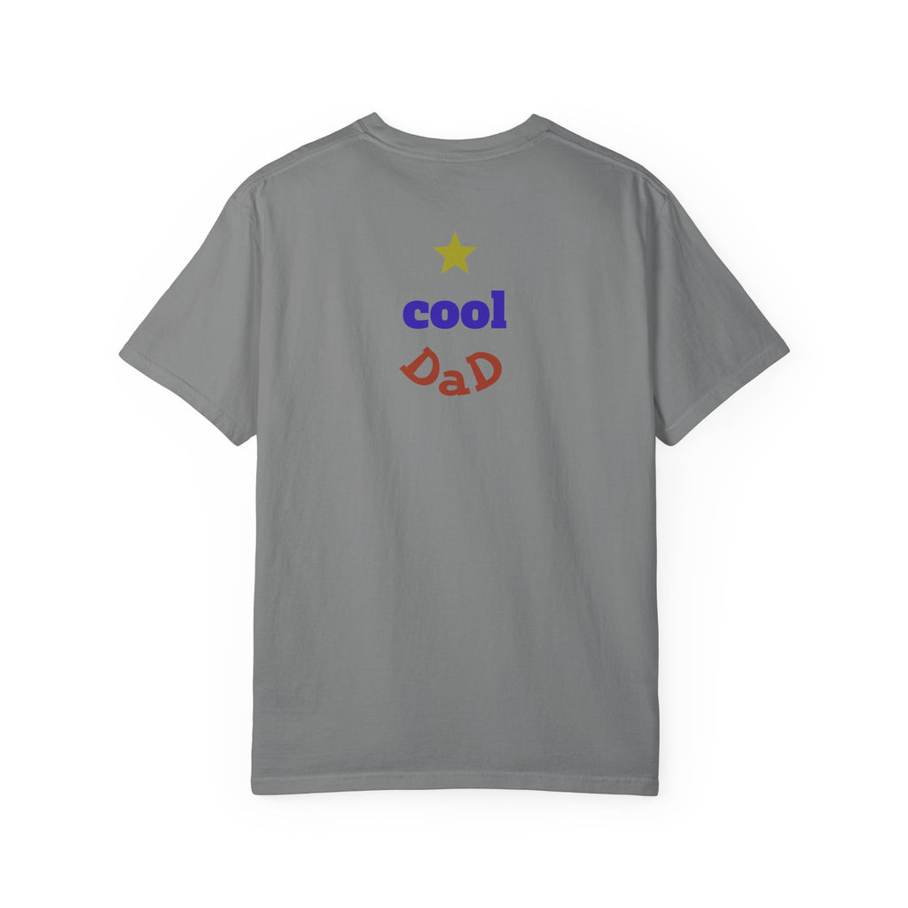 Coolest Dad in the Universe T-Shirt — Funny Father’s Day Gift