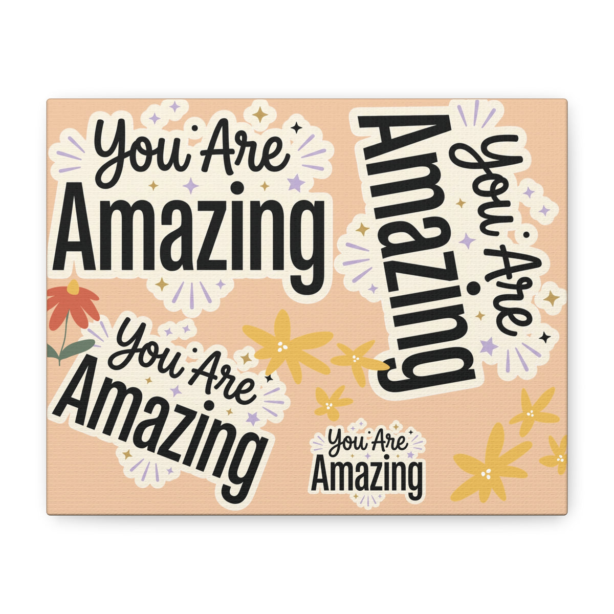 You Are Amazing Canvas Wall Art — Inspirational Stretched Matte Print