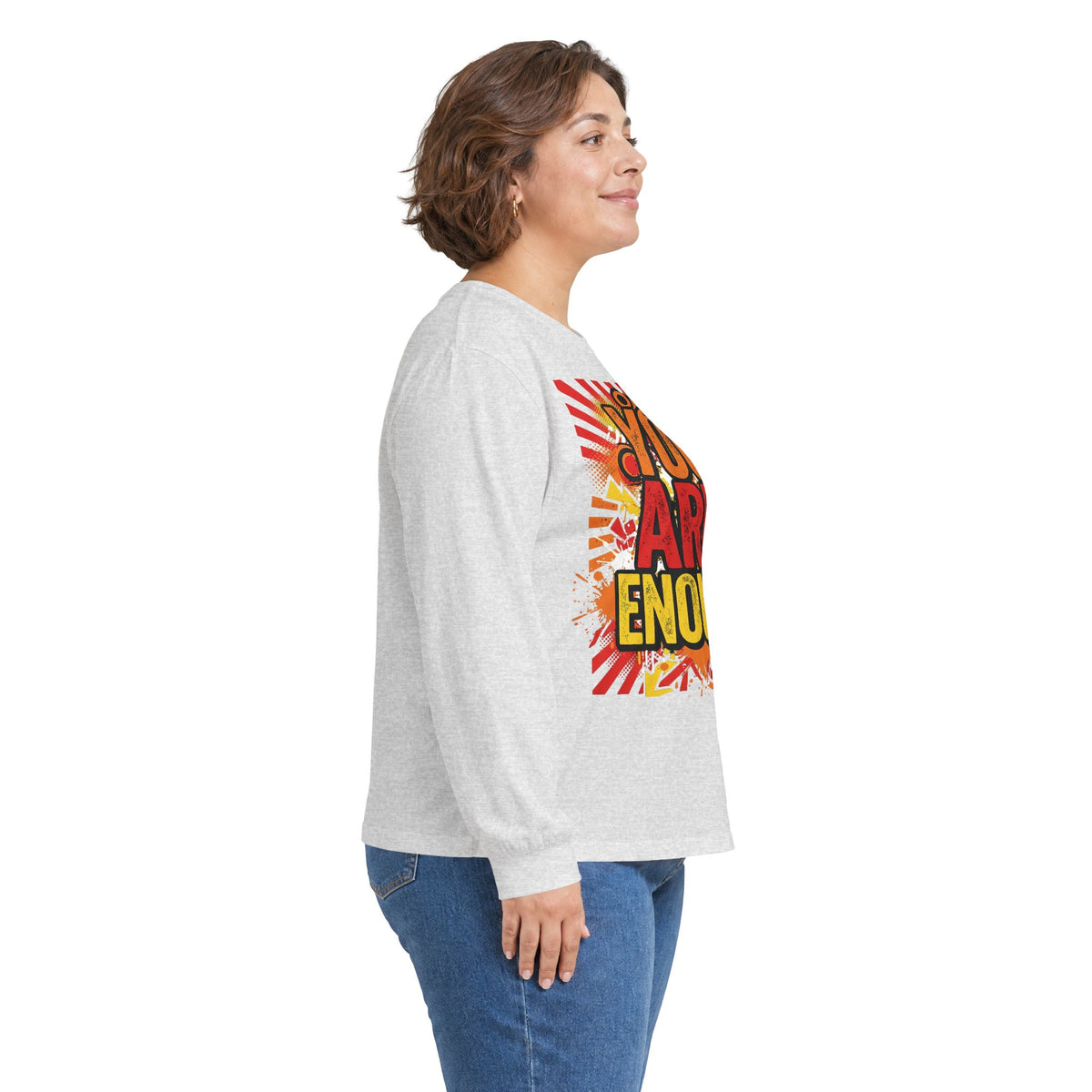 Long Sleeve Tee — "You Are Enough" Positive Affirmation Shirt
